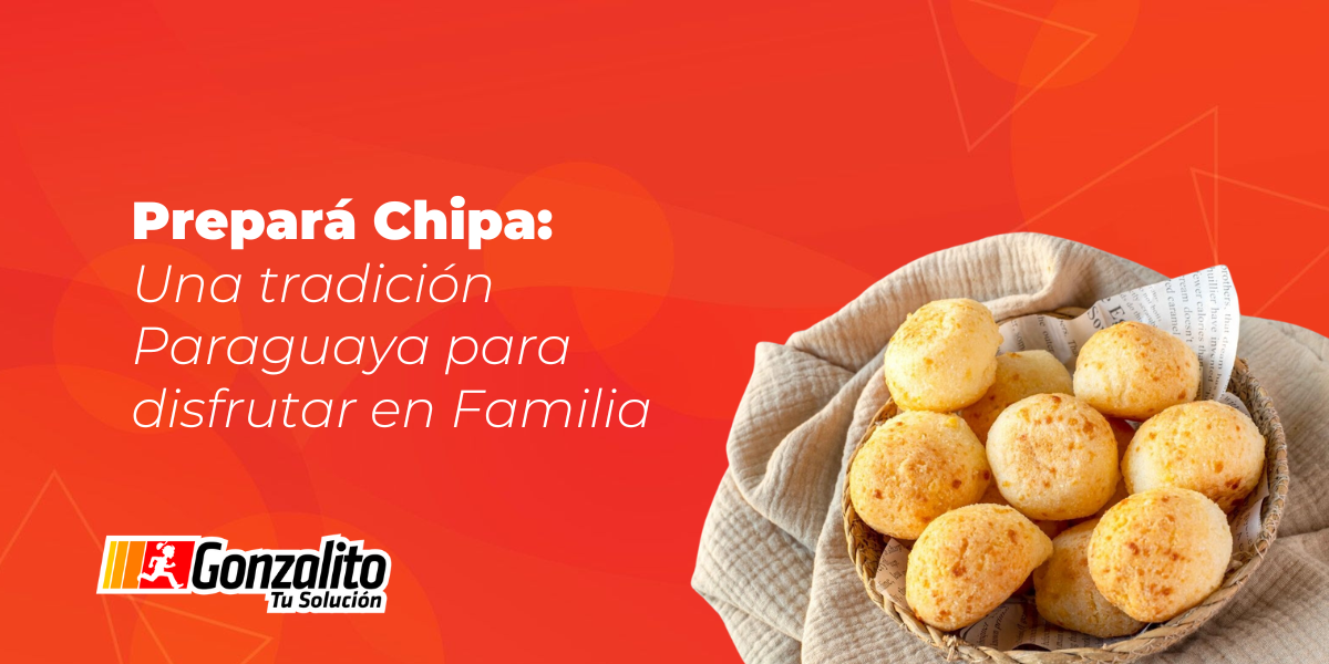 Esta Semana Santa prepará Chipa: Una tradición Paraguaya para disfrutar en Familia.