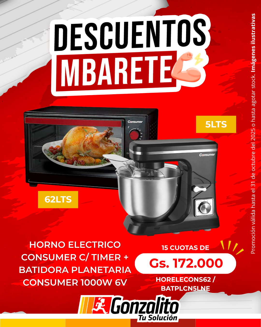 HORNO ELECTRICO CONSUMER C/TIMER + BATIDORA PLANETARIA CONSUMER 1000W 6V